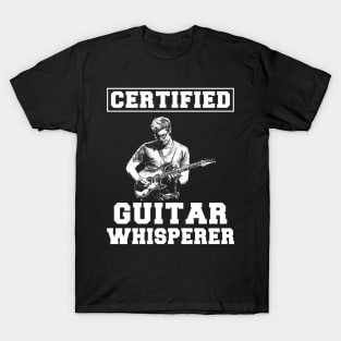 Strumming with Laughter: Certified Guitar Whisperer Tee - Funny Music T-Shirt! T-Shirt